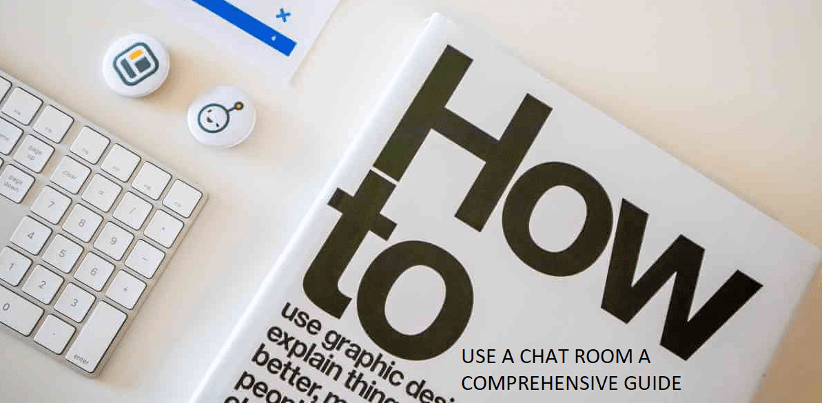 guide to using a chat room header image