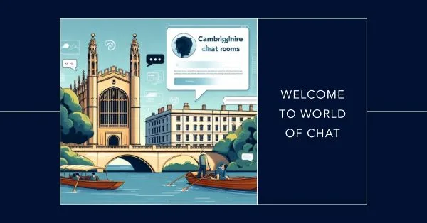 Cambridgeshire landmarks backdrop with chat bubbles, emphasizing a social platform where members connect, interact, and communicate in virtual discussions